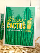 Load image into Gallery viewer, Happy Cactus: Cacti, Succulents and More
